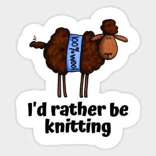 I'd Rather Be Knitting (Dark Sheep) Sticker